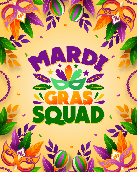 Squad online Mardi Gras Card