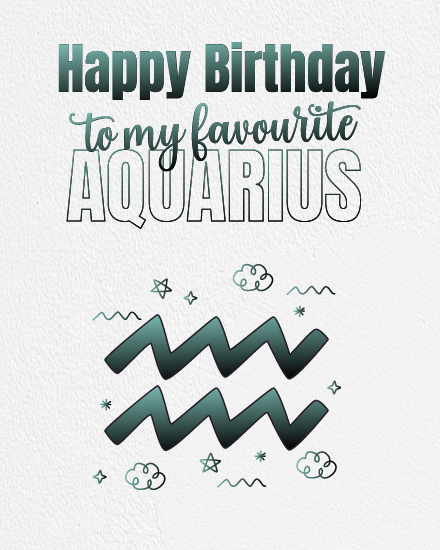 My Favorite online Aquarius Birthday Card