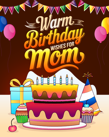 Warm Wishes online Mom birthday Card