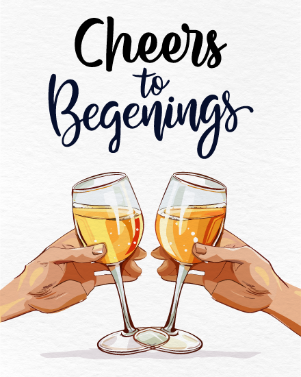 Cheers To New Beginnings Glass Toasting online Anniversary Card