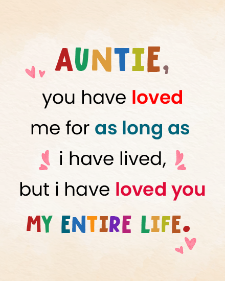 Loved Me Entire Life online Aunt Birthday Card