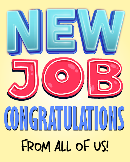 Job Congrats From All Of Us online New Job Congratulations Card