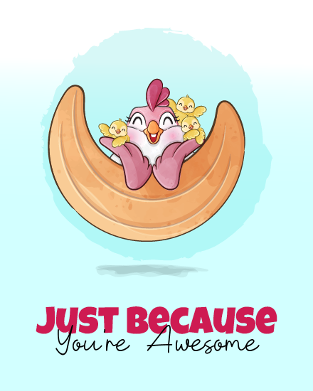 You Are Awesome online Just Because Card