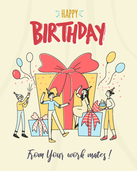 From Your Work Mates online Coworker Birthday Card