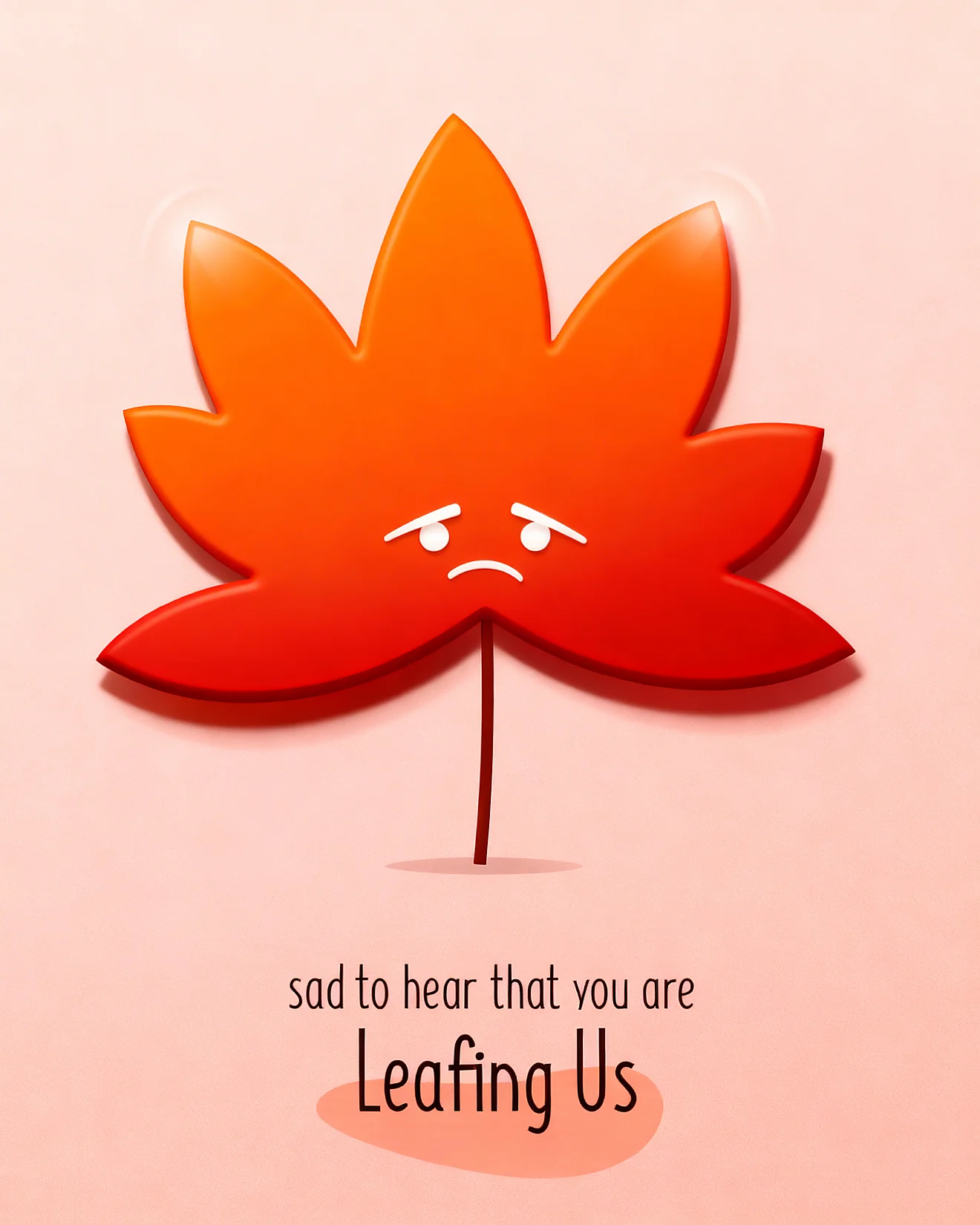 Sad To See You Leaf online Farewell (GoodBye) Card