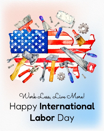 Work Less Live More online Labor Day Card
