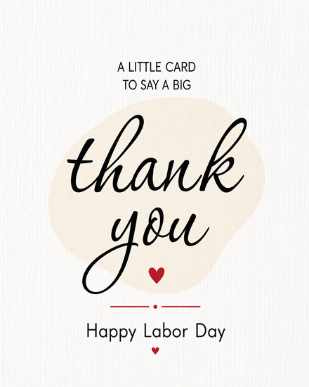 Script thank you in a cream circle with red hearts on a free labor day card