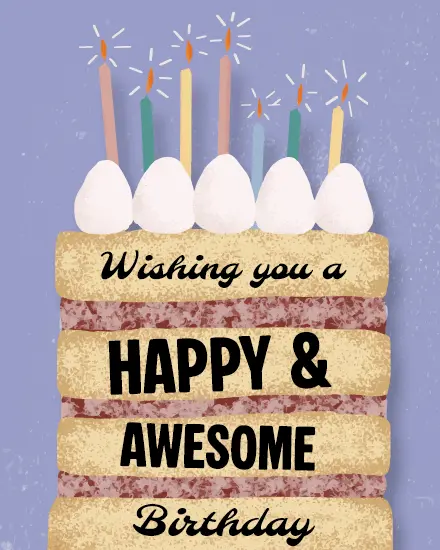 Layered cake with lit candles on a purple free birthday card wishing a happy and awesome day