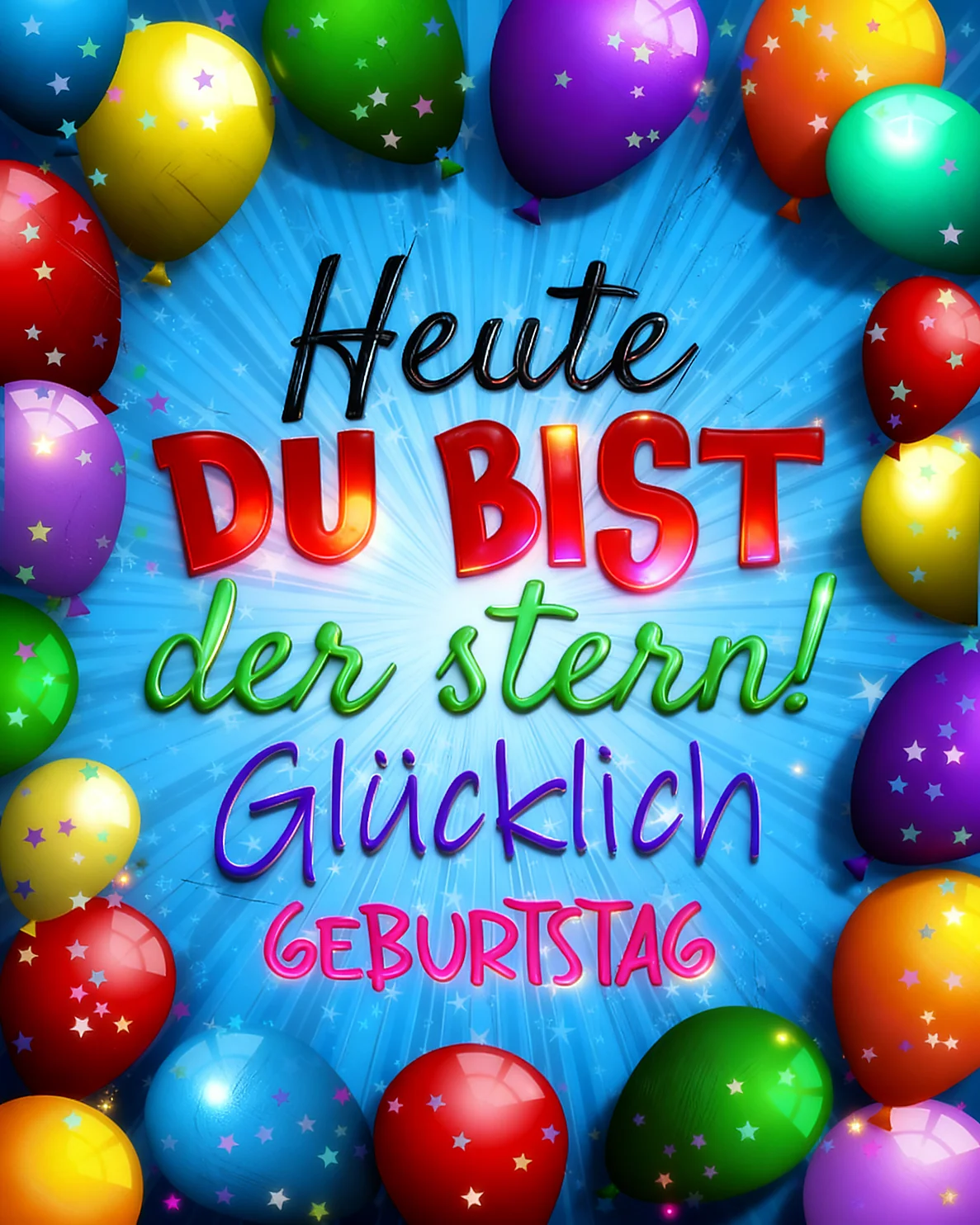 Heute Du Bist Der Stern online Geburtstagskarten Card
