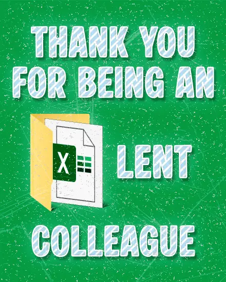 Excel spreadsheet folder icon with "Thank You For Being An Excellent Colleague" pun text on green textured background