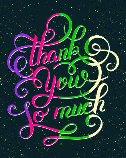 Looping neon script lettering on a dark speckled free thank you card
